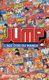 (DOC) Jump - Jump - L'âge d'or du manga