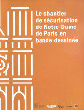 (AUT) Collectif - Le Chantier de sécurisation de Notre-Dame de Paris en bande dessinées