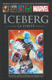 Marvel Comics : La collection (Hachette) -234193- Iceberg - La fonte