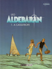Aldebaran (en Portugais) -1- A catástrofe