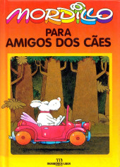 Mordillo (en Portugais) -4- Para amigos dos cães