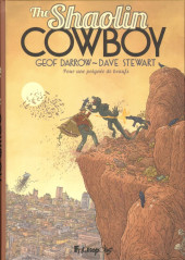 The shaolin Cowboy (Futuropolis) -4- Pour une poignée de beaufs