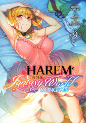 Harem in the Fantasy World Dungeon -9- Tome 9