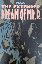 The extended dream of Mr.D. -3- The extended dream of Mr.D. - Part three of three