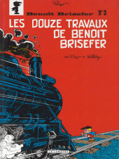 Benoît Brisefer -3d2012- Les douze travaux de Benoît Brisefer