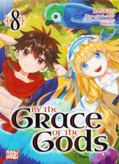 By the Grace of the Gods -8- Tome 8
