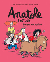 Anatole Latuile -17- Encore des exploits !