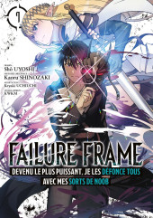 Failure Frame -7- Tome 7