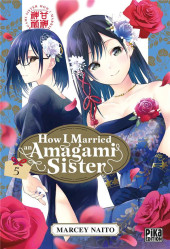 How I Married an Amagami Sister -5- Volume 5