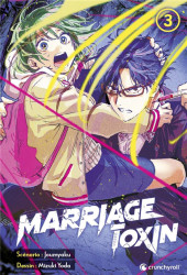 Marriage Toxin -3- Tome 3
