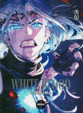 White Blood -8- Tome 8