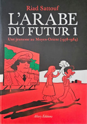 L'arabe du futur -1a2020- Une jeunesse au Moyen-Orient (1978-1984)