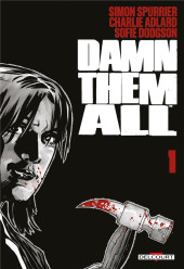 Damn them all -1- Tome 1