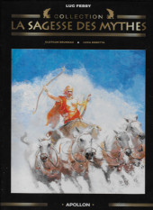 La sagesse des Mythes - La collection (Hachette) -9- Apollon