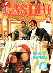 Casino (en italien) -18- Trasferta in America