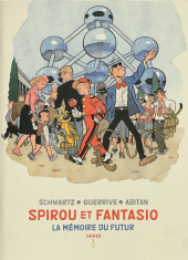 Spirou et Fantasio -57Cahier1- La mémoire du futur