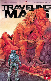 Traveling to Mars (2022) -2- Issue #2