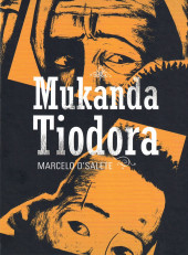 Mukanda Tiodora - Tome 1