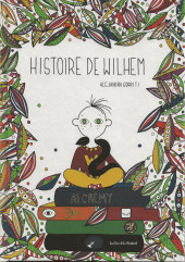 Histoire de Wilhem - Tome 1