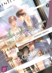 Treat me gently, please -10- Tome 10