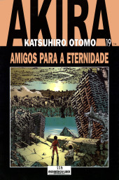 Akira (en portugais) -19- Amigos para a eternidade