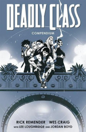 Deadly Class (2013) -COMP- Deadly Class Compendium