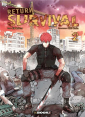 Return Survival -2- Tome 2