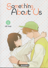 Something About Us -4- Tome 4