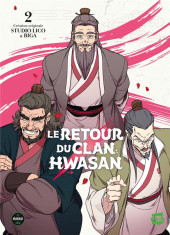 Retour du clan Hwasan -2- Tome 2