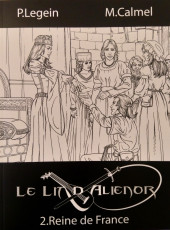 Le lit d'Aliénor -2TL- Reine de France