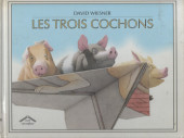 (AUT) Wiesner, David - Les trois cochons