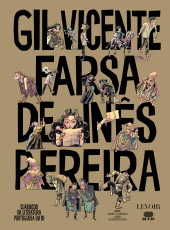 Clássicos da Literatura Portuguesa em BD -2- Farsa de Inês Pereira