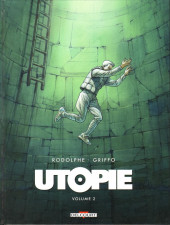 Utopie (Rodolphe/Griffo) -2- Volume 2