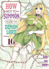 How not to summon a Demon Lord -10- Tome 10
