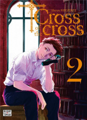 Cross of the cross -2- Tome 2