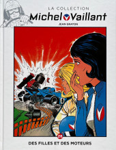 Michel Vaillant - La Collection (Hachette - L'Équipe) -28- Des filles et des moteurs
