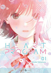 Heart Program -1- Tome 1
