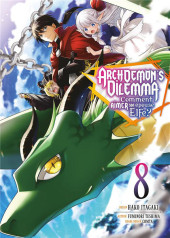 Archdemon's Dilemma -8- Tome 8