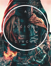 A Vicious Circle -2- Tome 2