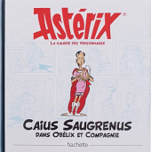 Astérix (Hachette - La boîte des irréductibles) -16Bis- Caius Saugrenus dans Obélix et Compagnie
