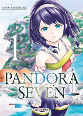 Pandora seven -1- Tome 1