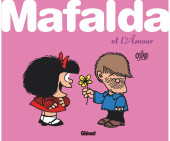Mafalda -HS5- Mafalda et l'amour