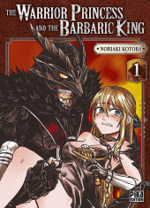 The warrior Princess and the Barbaric King -1- Volume 1