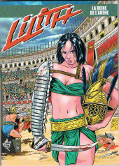 Lilith -7- La reine de l'arène