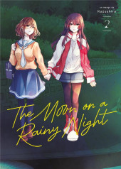 The moon on a rainy night -2- Tome 2