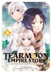 Tearmoon Empire Story -4- Tome 4