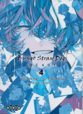 Bungô Stray Dogs - Beast -4- Tome 4