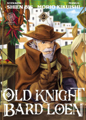 Old Knight Bard Loen -2- Tome 2