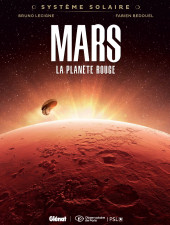 Système Solaire -1- Mars, la planète rouge