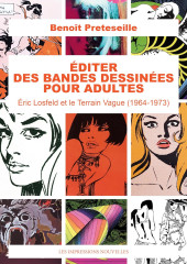 (DOC) Études et essais divers -2024- Editer des bandes dessinées pour adultes: Eric Losfeld et le Terrain Vague (1964-1973)